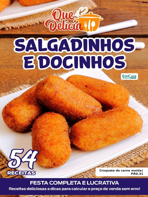 Title details for Que Delícia by EDICASE GESTAO DE NEGOCIOS EIRELI - Available